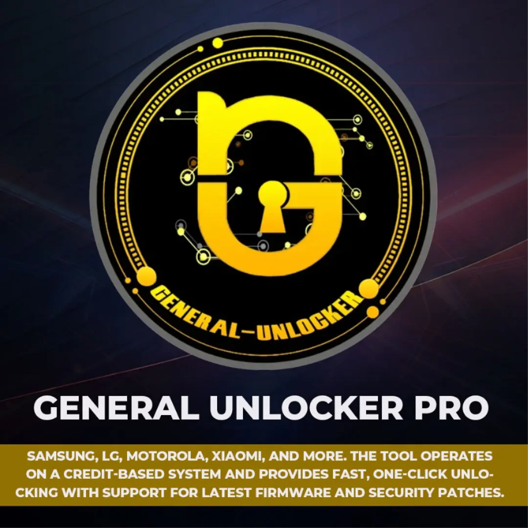 General Unlocker Pro [ Samsung + LG + Alcatel + TINNO + Google + Moto ] unlock / repair / Frp / change css /bypass T-token -[ new user ] 